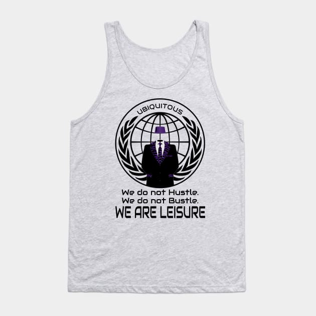 We Are Leisure Anonymous Logo Tank Top by SunGraphicsLab